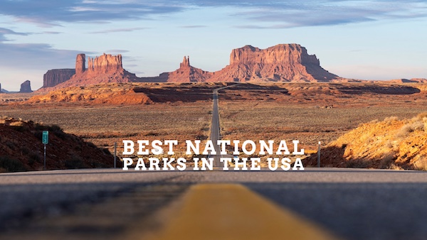 Best National Parks in the USA